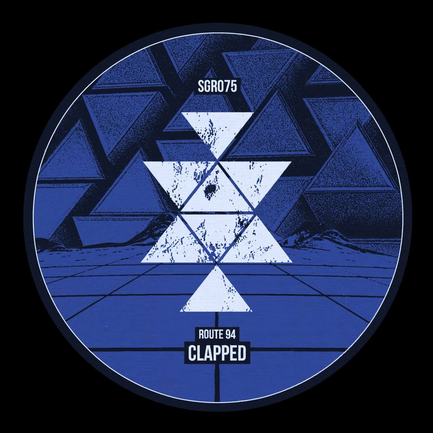 image cover: Route 94 - Clapped / SGR075