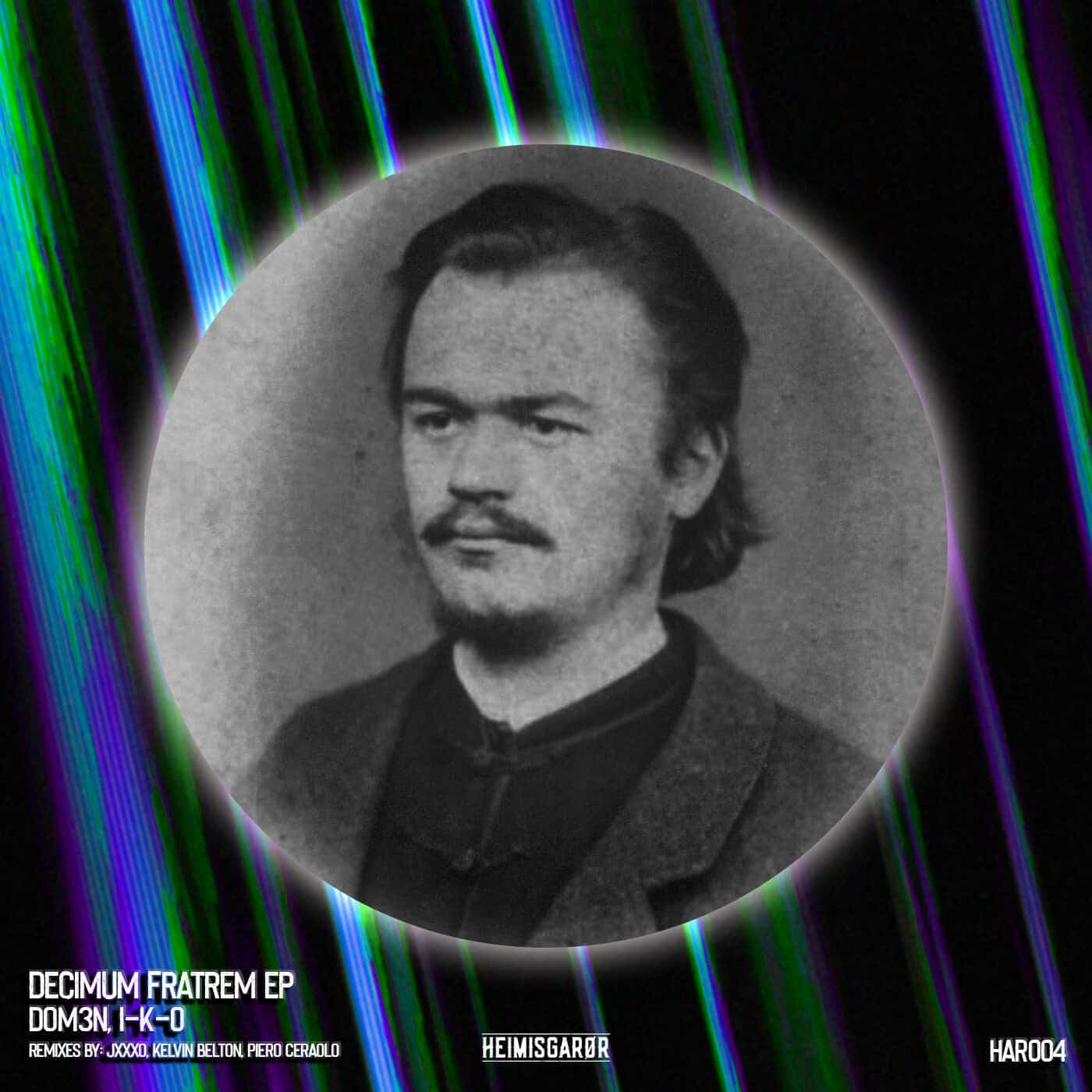 image cover: Dom3n, I-K-O - Decimum Fratrem EP / HAR004