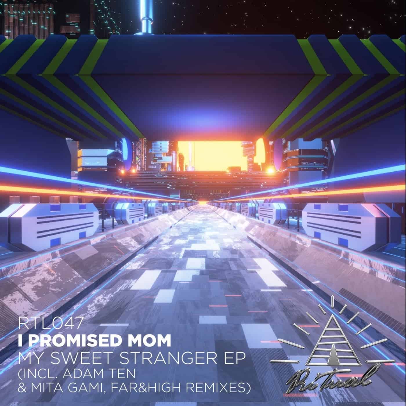 image cover: I Promised Mom, ANGST vor GRETA - My Sweet Stranger EP / RTL047