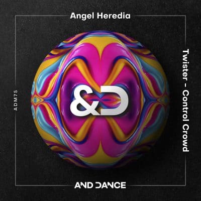 11 2022 346 319422 Angel Heredia - Twister / ADM75