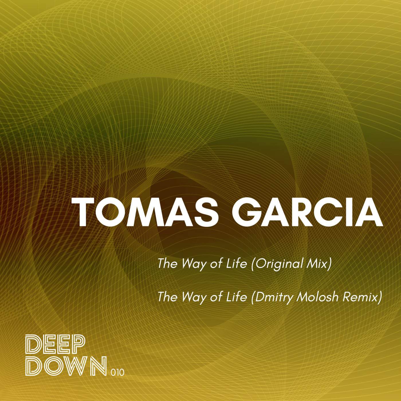 image cover: Tomas Garcia - The Way of Life / DD010