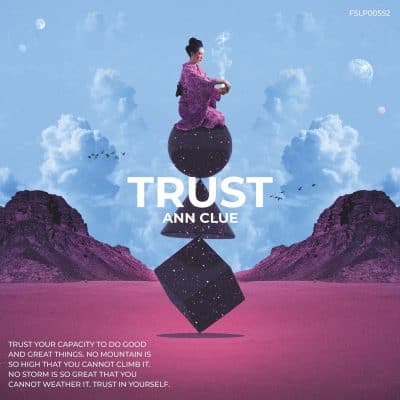 11 2022 346 336375 Ann Clue - Trust (Extended Mix) / FSLP005S2BP