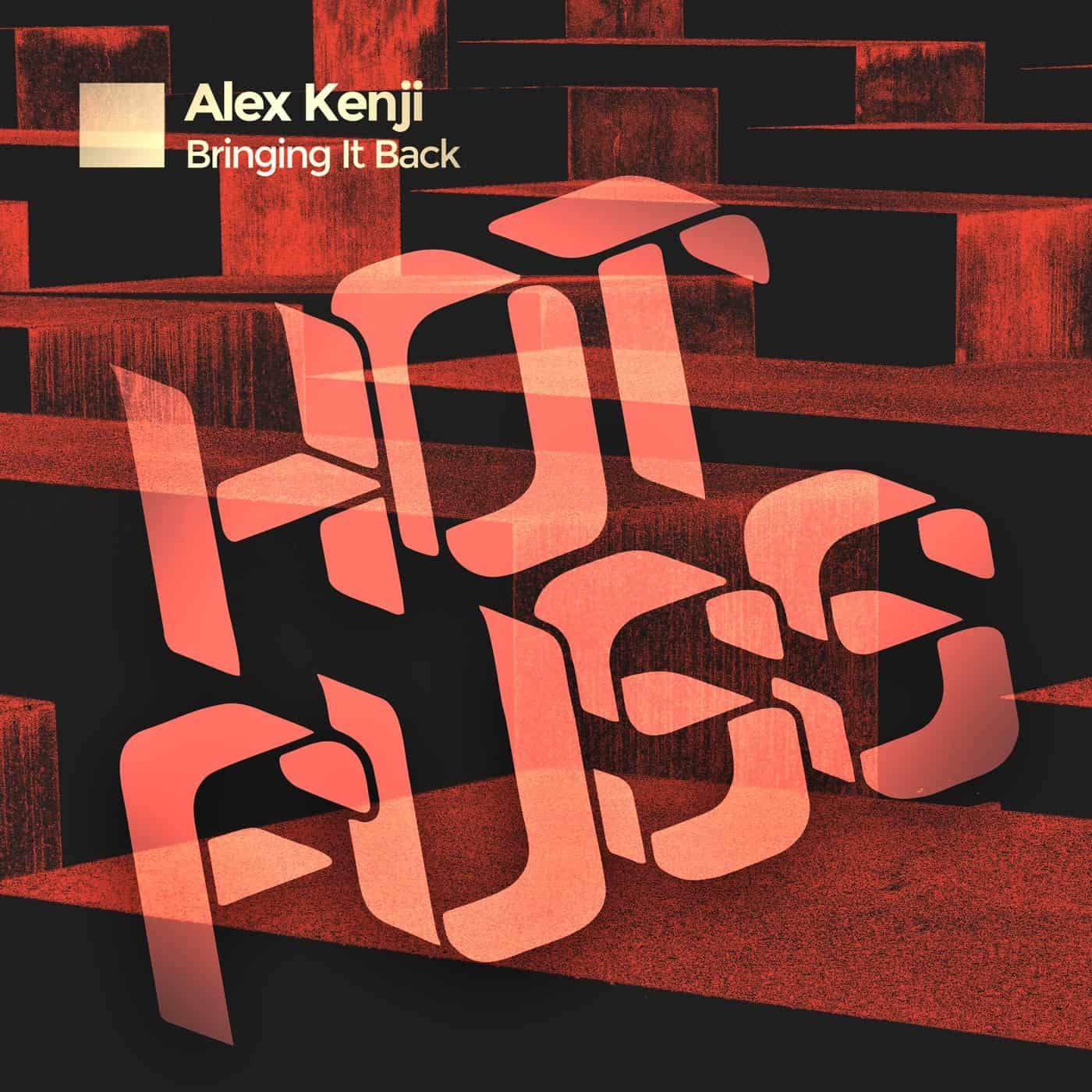 image cover: Alex Kenji - Bringin' It Back / HF116BP