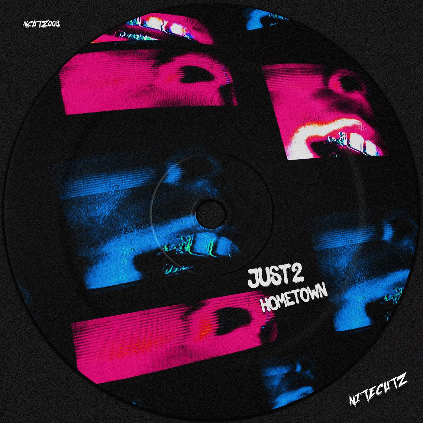image cover: JUST2 - Hometown / NCUTZ008