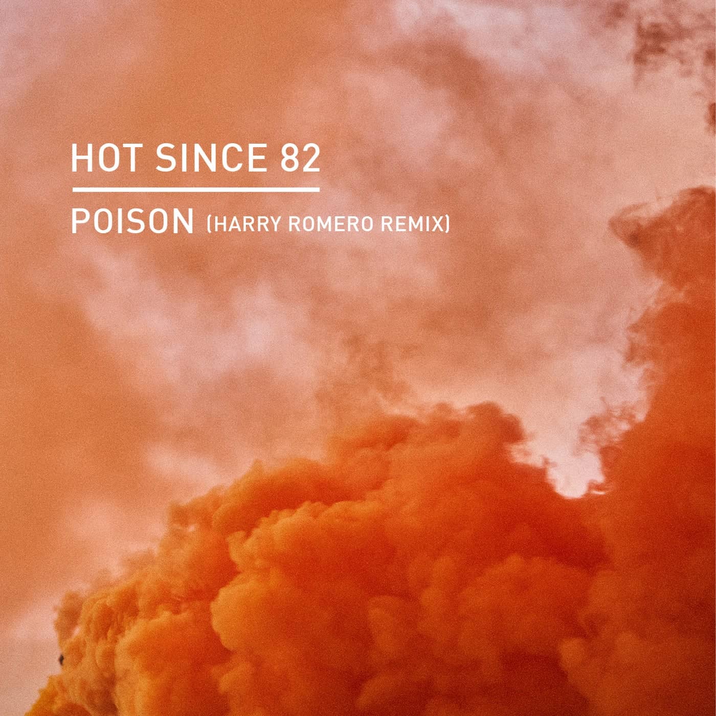 image cover: Hot Since 82 - Poison (Harry Romero Remix) / KD153R2BP