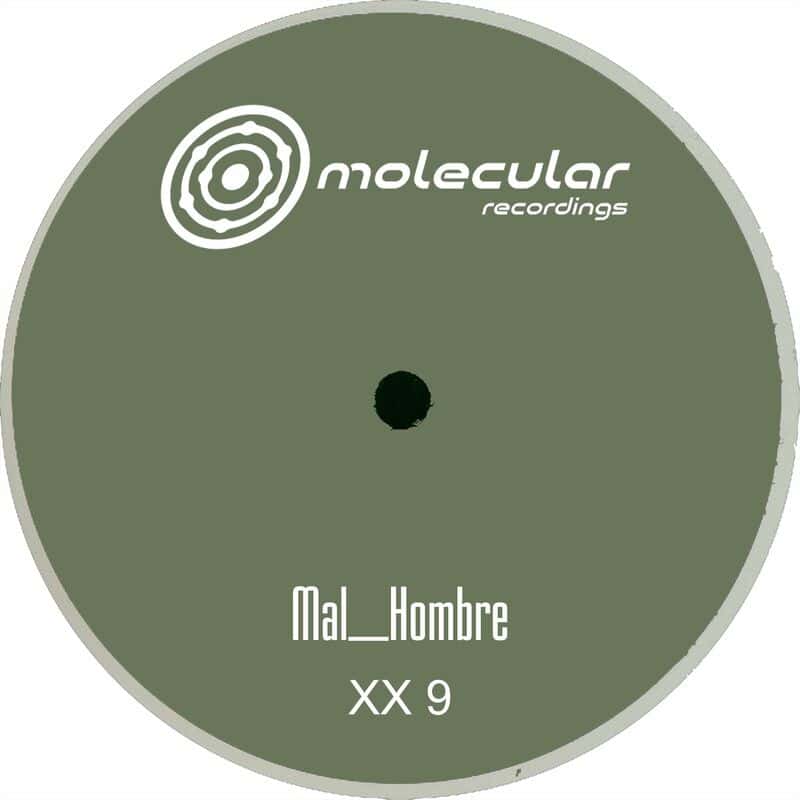 image cover: MAL_HOMBRE - XX 9 / Molecular Recordings