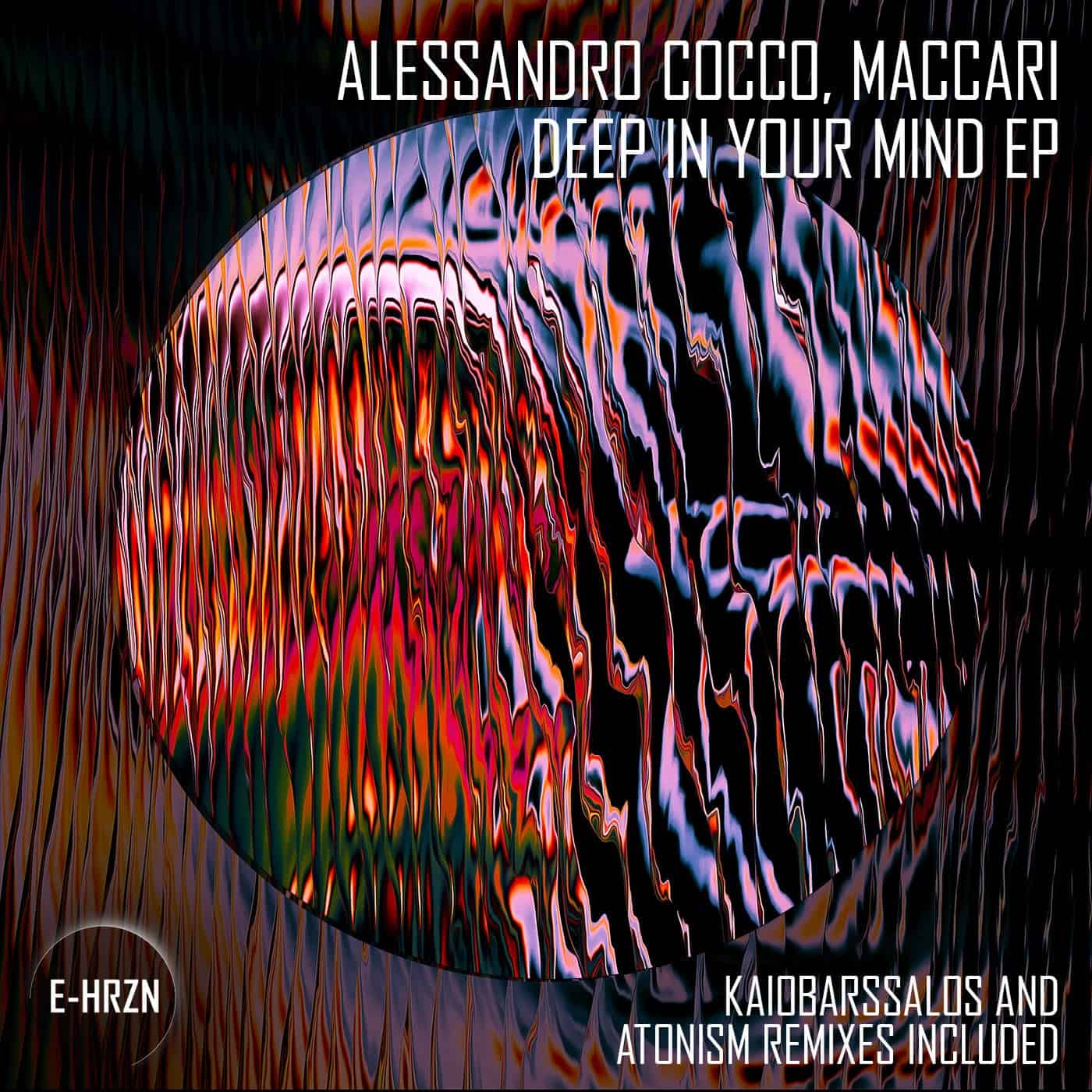 image cover: Alessandro Cocco, Maccari - DEEP IN YOUR MIND EP / EHRZN0006