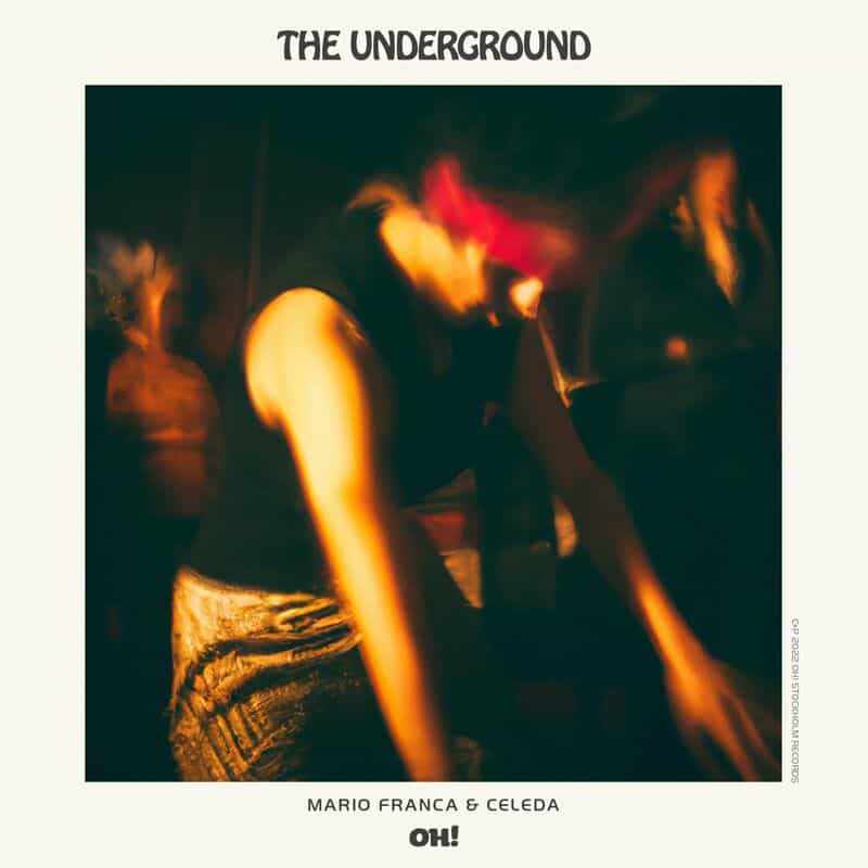 image cover: Mario Franca - The Underground / Oh! Records Stockholm