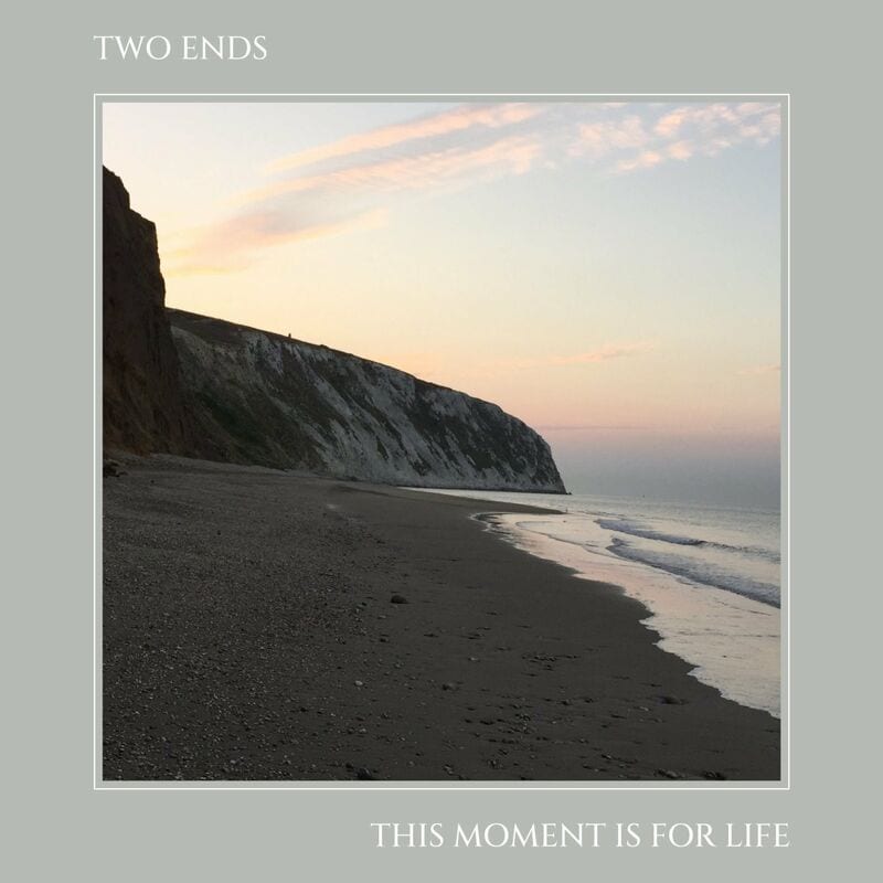 image cover: Two Ends - This Moment Is For Life / Shades Of Sound Recordings