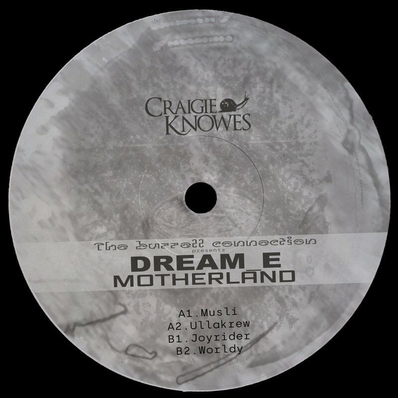 image cover: Dream_E - Motherland EP / Craigie Knowes