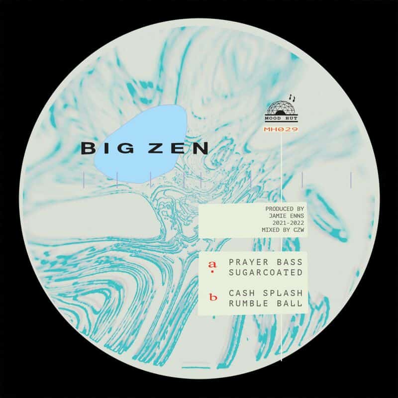 image cover: Big Zen - Prayer Bass / Mood Hut