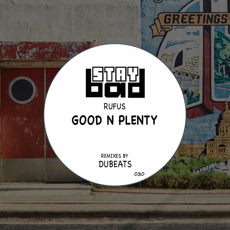 Download Rufus - Good N Plenty on Electrobuzz