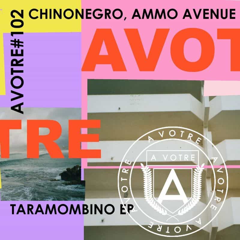 image cover: Chinonegro - Taramombino EP / Avotre