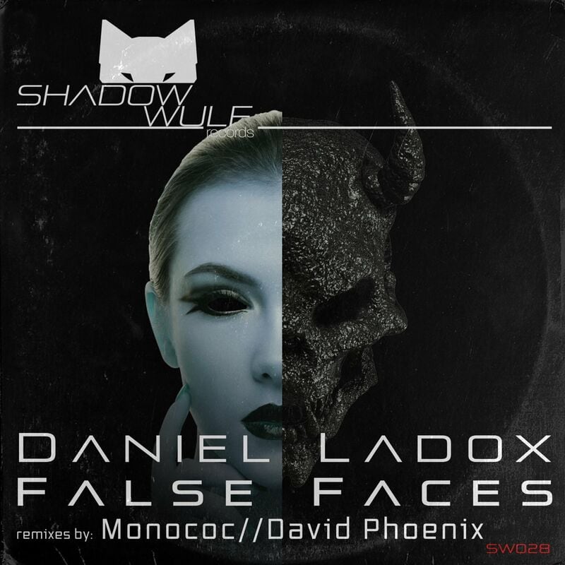 Download Daniel Ladox - False Faces on Electrobuzz