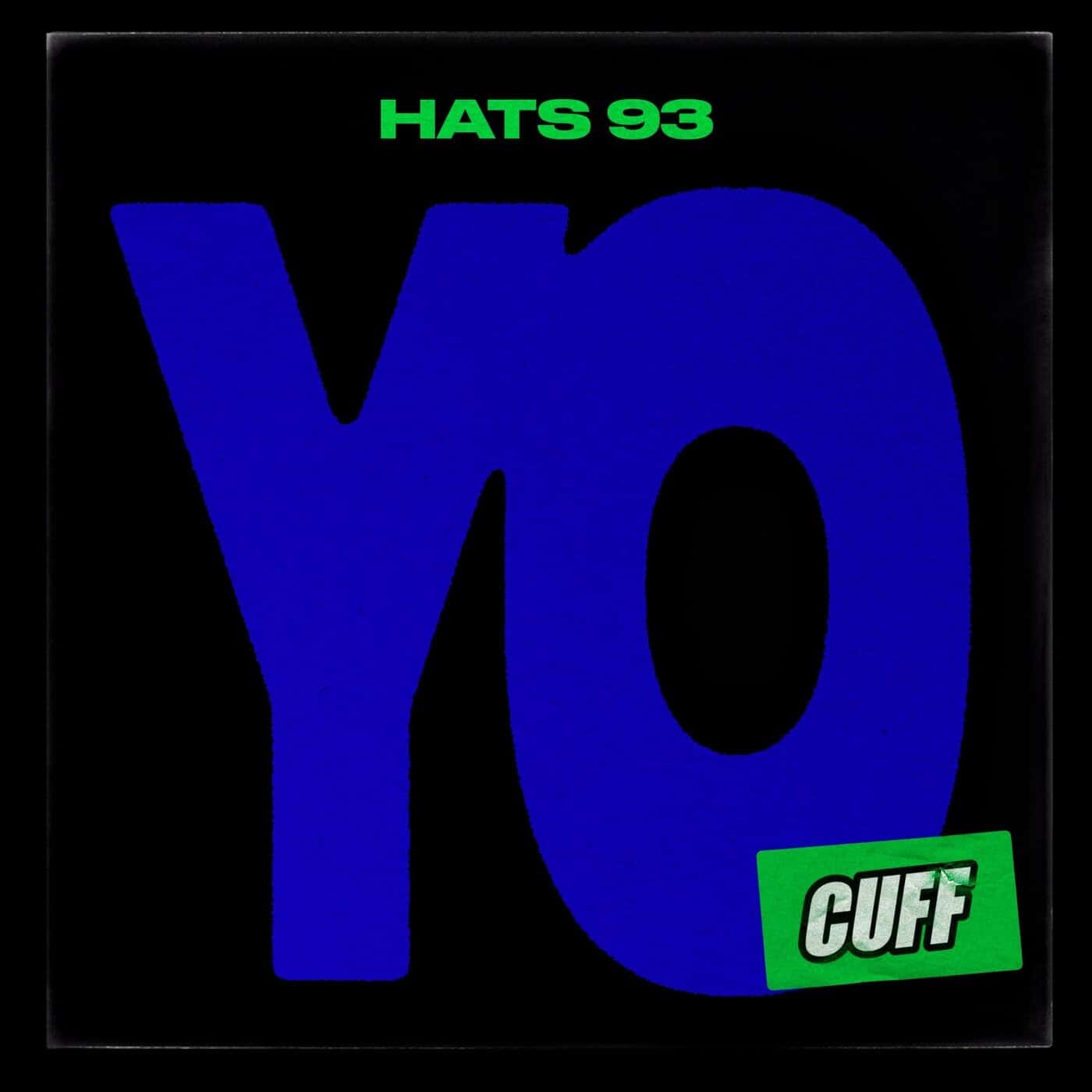 image cover: HATS 93 - Yo / CUFF200