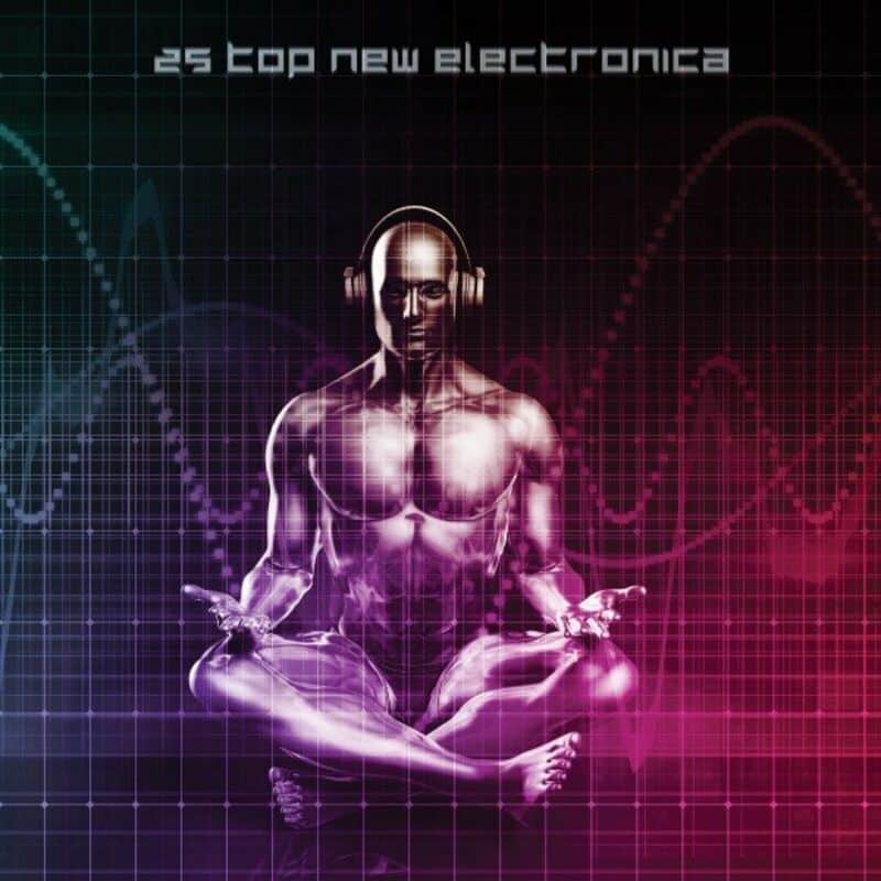 Download Various Artists - 25 Top New Electronica on Electrobuzz