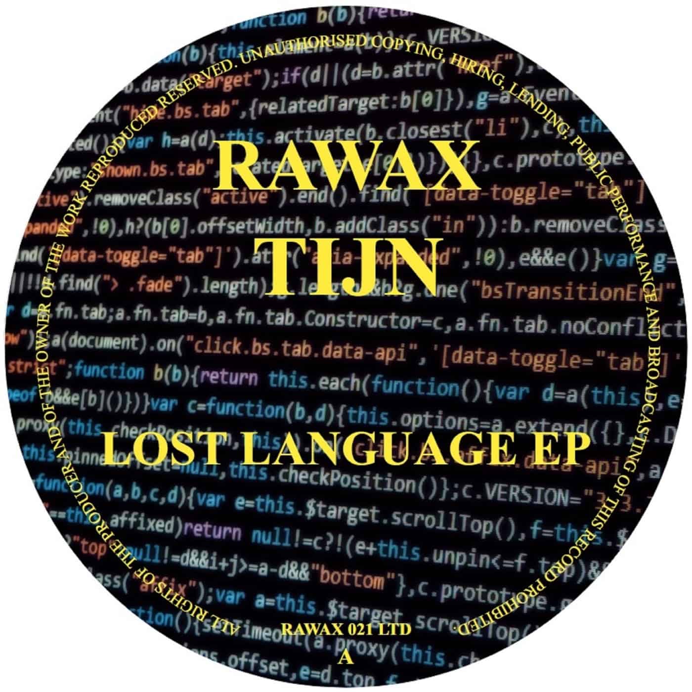 image cover: tIJN - Lost Language EP / RAWAX021LTD