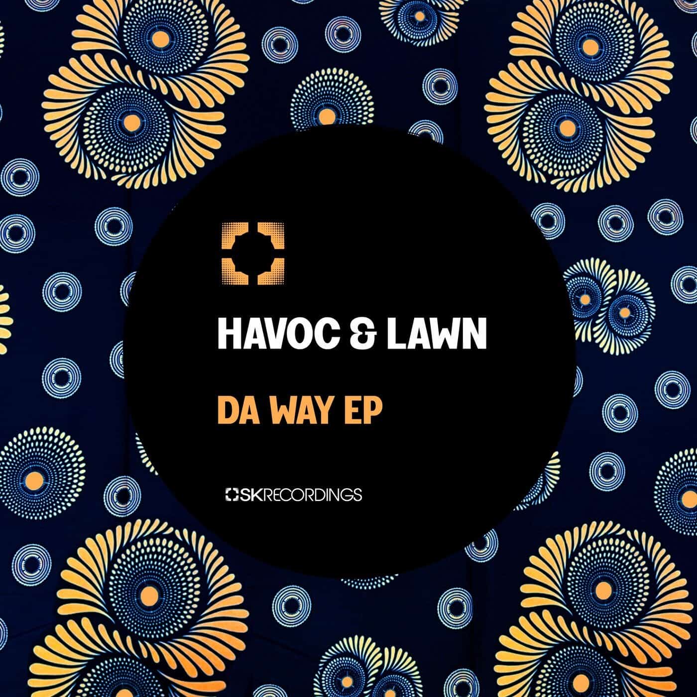image cover: Havoc & Lawn - Da Way / SK254