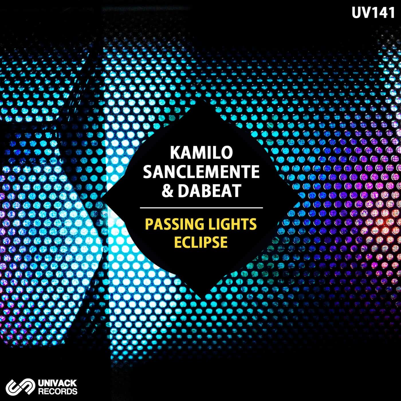 image cover: Dabeat, Kamilo Sanclemente - Passing Lights / Eclipse / UV141