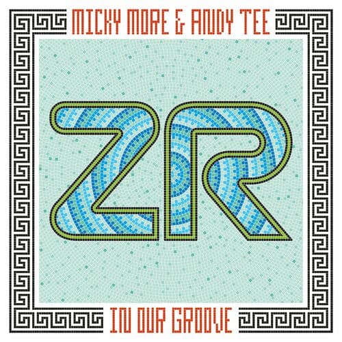 image cover: Micky More & Andy Tee - In Our Groove /
