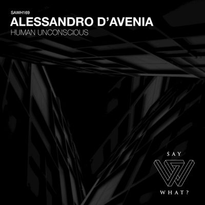12 2022 346 107193 Alessandro D'Avenia - Human Unconscious / SAWH169