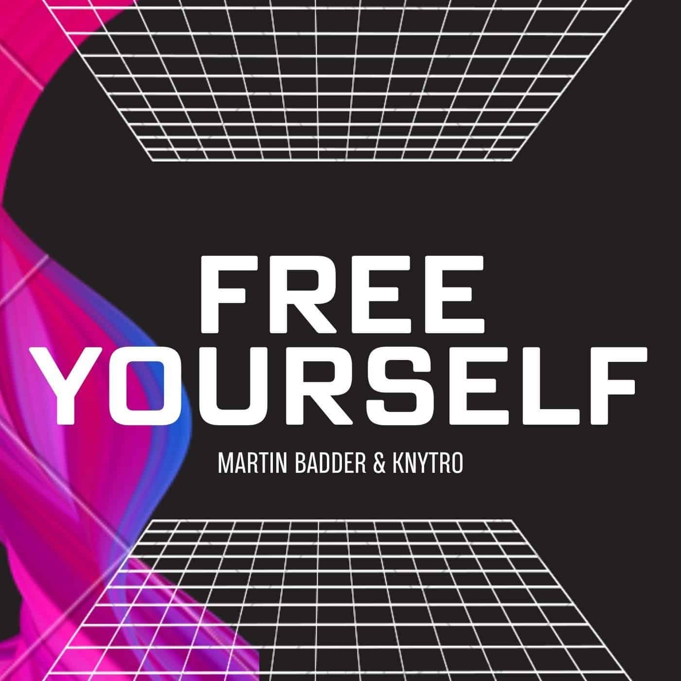 image cover: Knytro, Martin Badder - Free Yourself / STASHD139