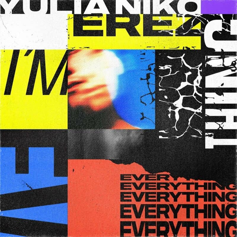 image cover: Yulia Niko - I'm Everything / GPM698E