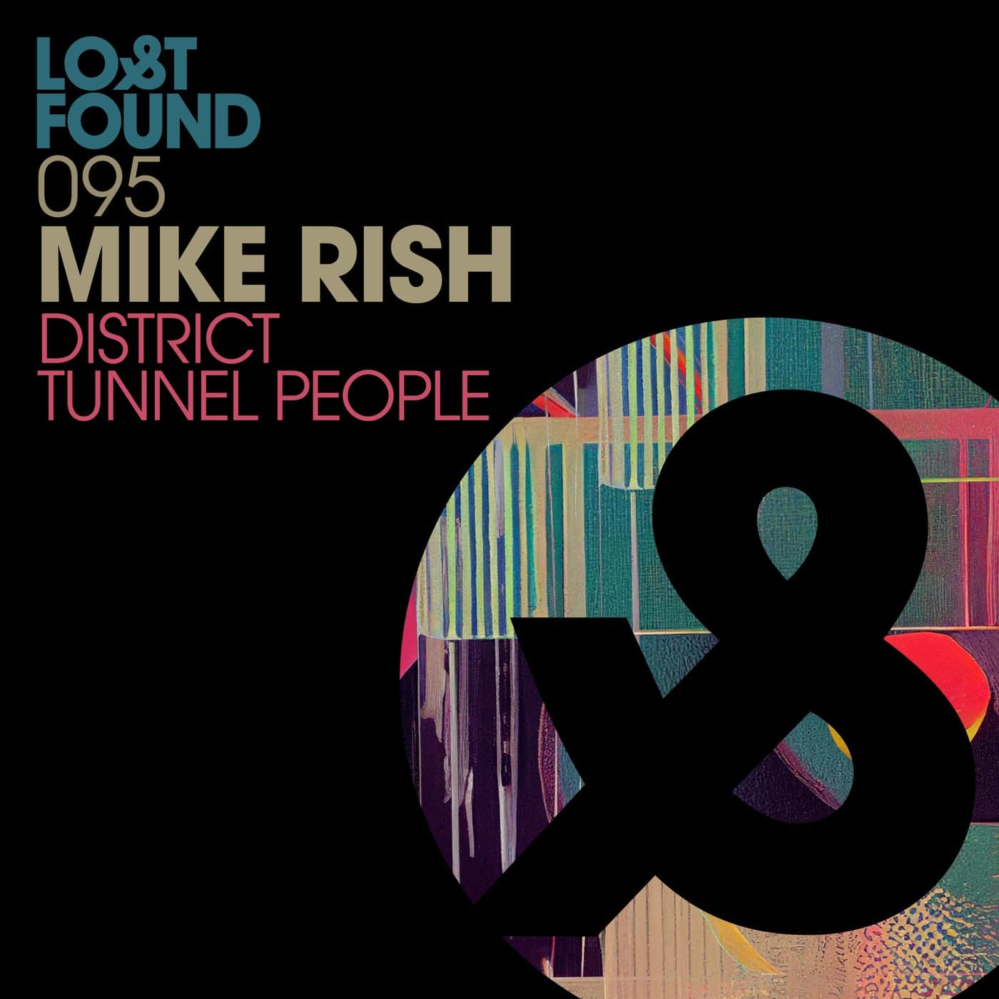 image cover: Mike Rish - District / Tunnel People / LF095D