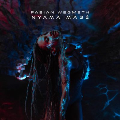 12 2022 346 184306 Fabian Wegmeth - Nyama Mabé / VES003