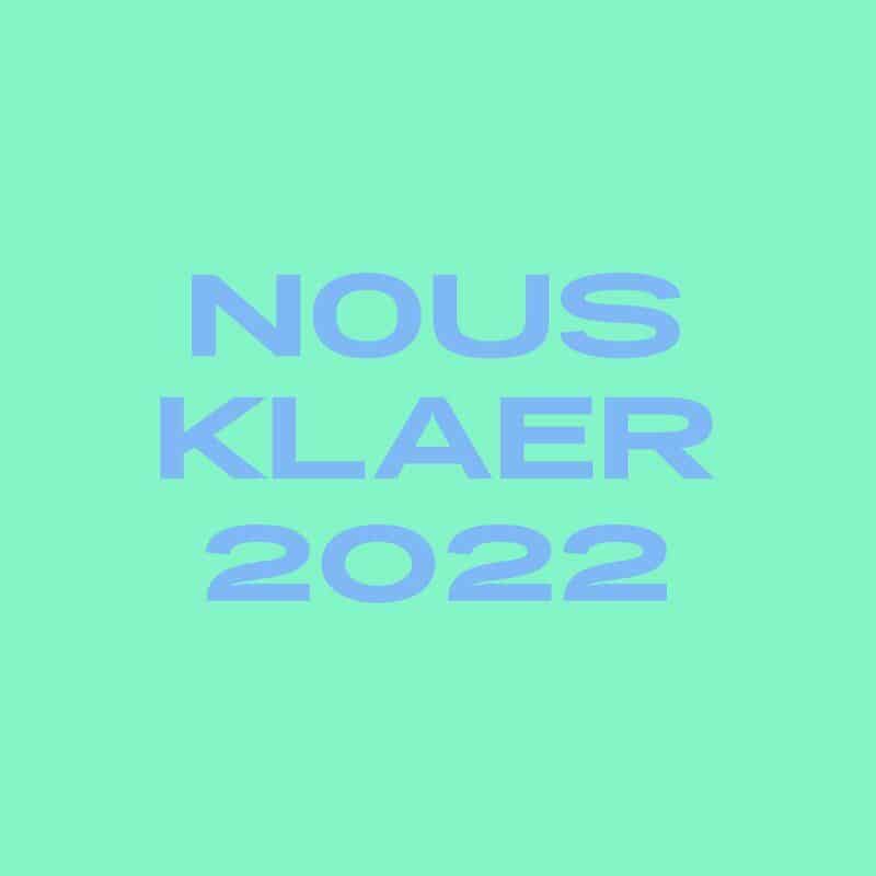 image cover: VA - Nous'klaer Audio - 2022 / NOUS2022