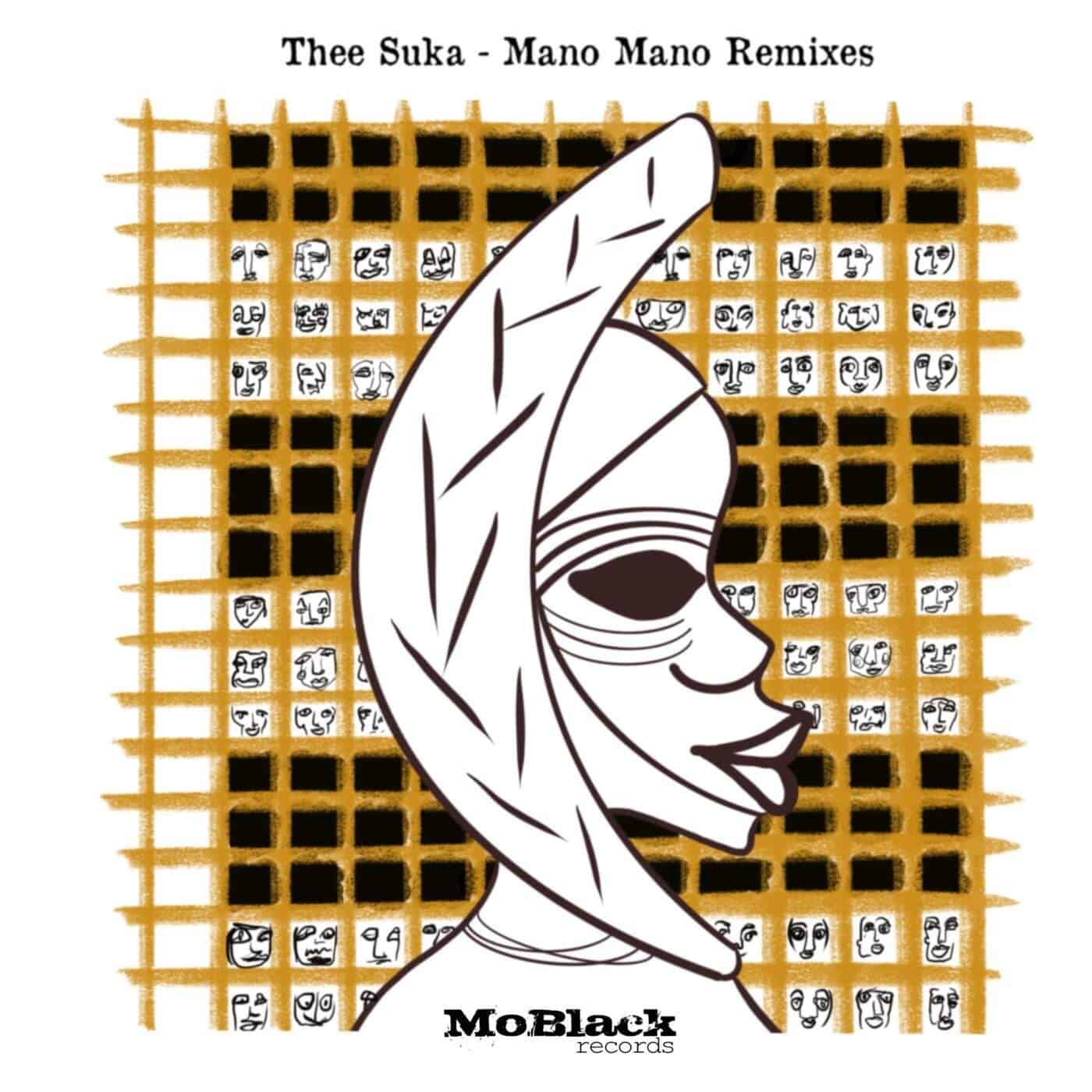 image cover: Thee Suka - Mano Mano Remixes / MBR515