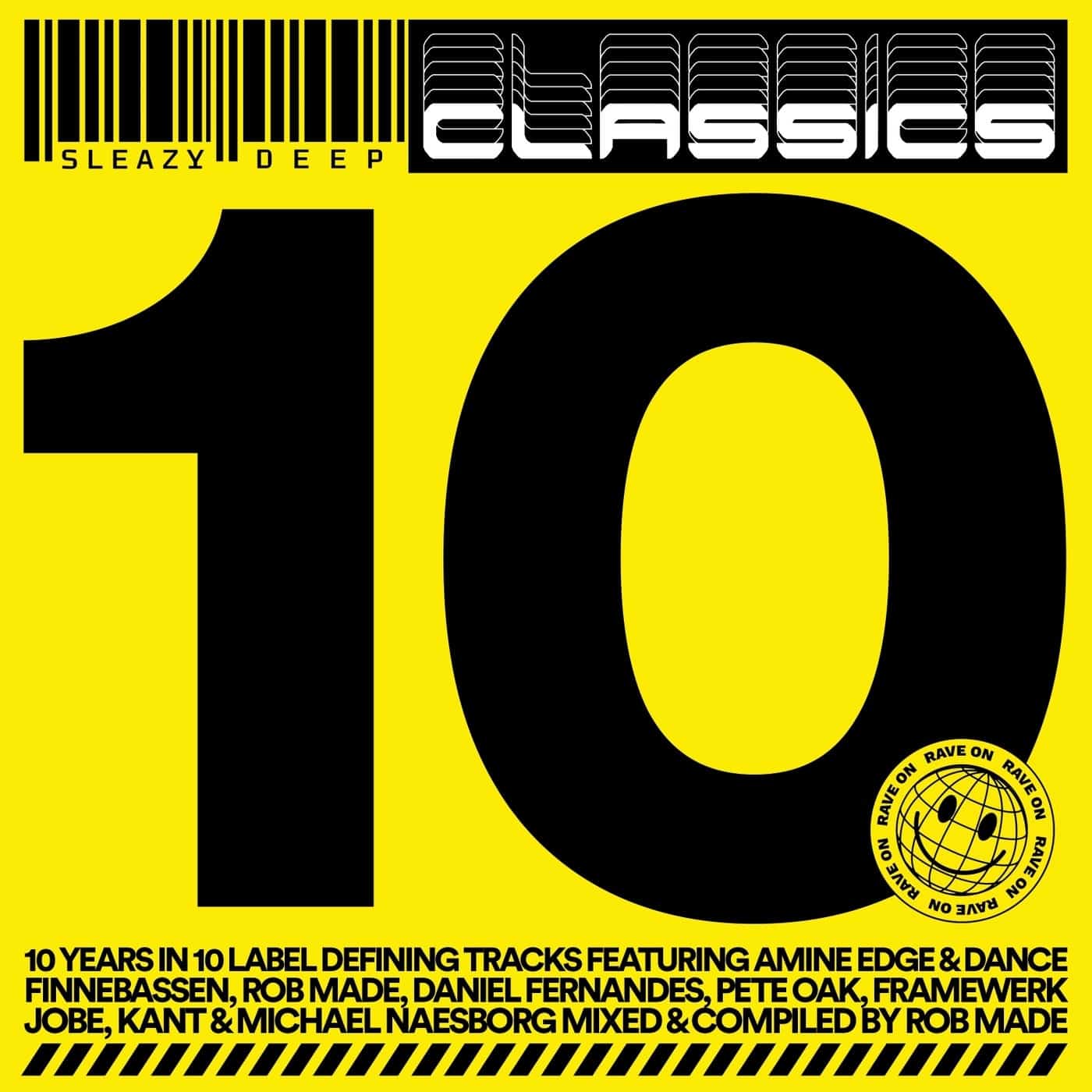 image cover: Sasch BBC & Caspar, Jobe, Rob Made, Daniel Fernandes, Finnebassen, Pete Oak, Framewerk, Michael Naesborg, KANT, Pete Simpson - Sleazy Deep 10 (Classics) / S10CLASSICS