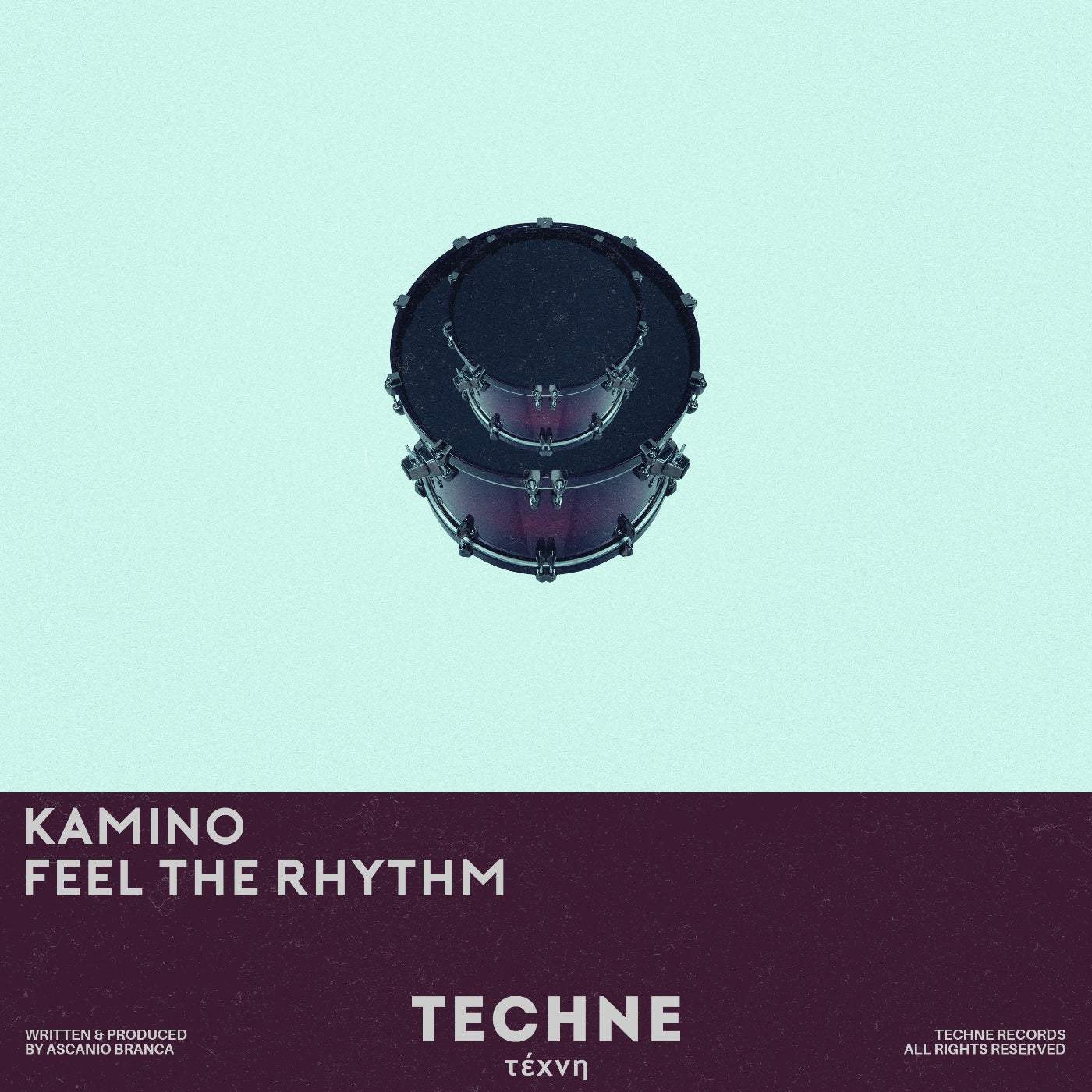 image cover: Kamino (UK) - Feel The Rhythm (Extended Mix) / TECHNE055