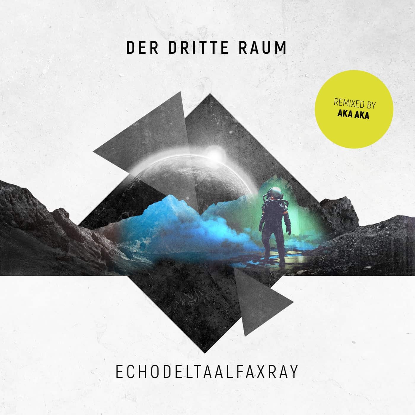 image cover: Der Dritte Raum, AKA AKA - Echodeltaalfaxray / HHBER030C