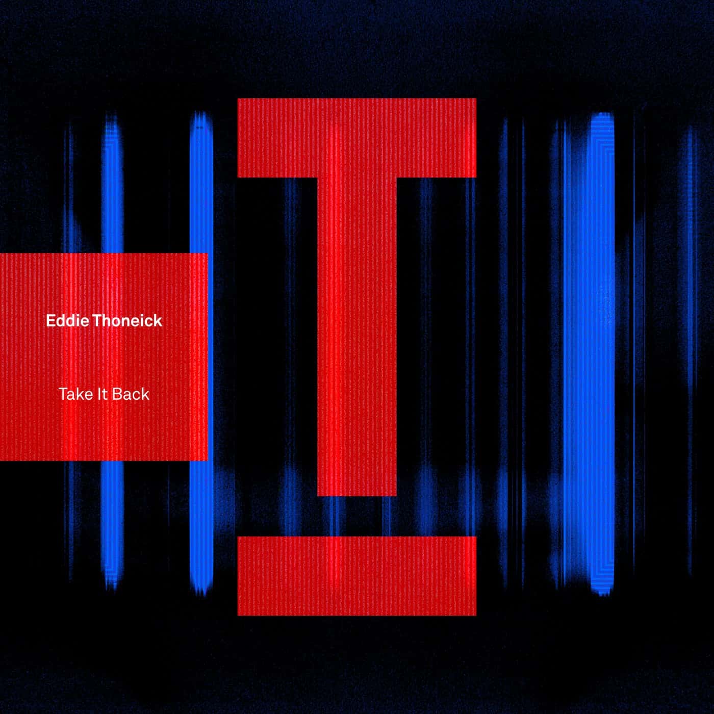 image cover: Eddie Thoneick - Take It Back / TOOL116101Z