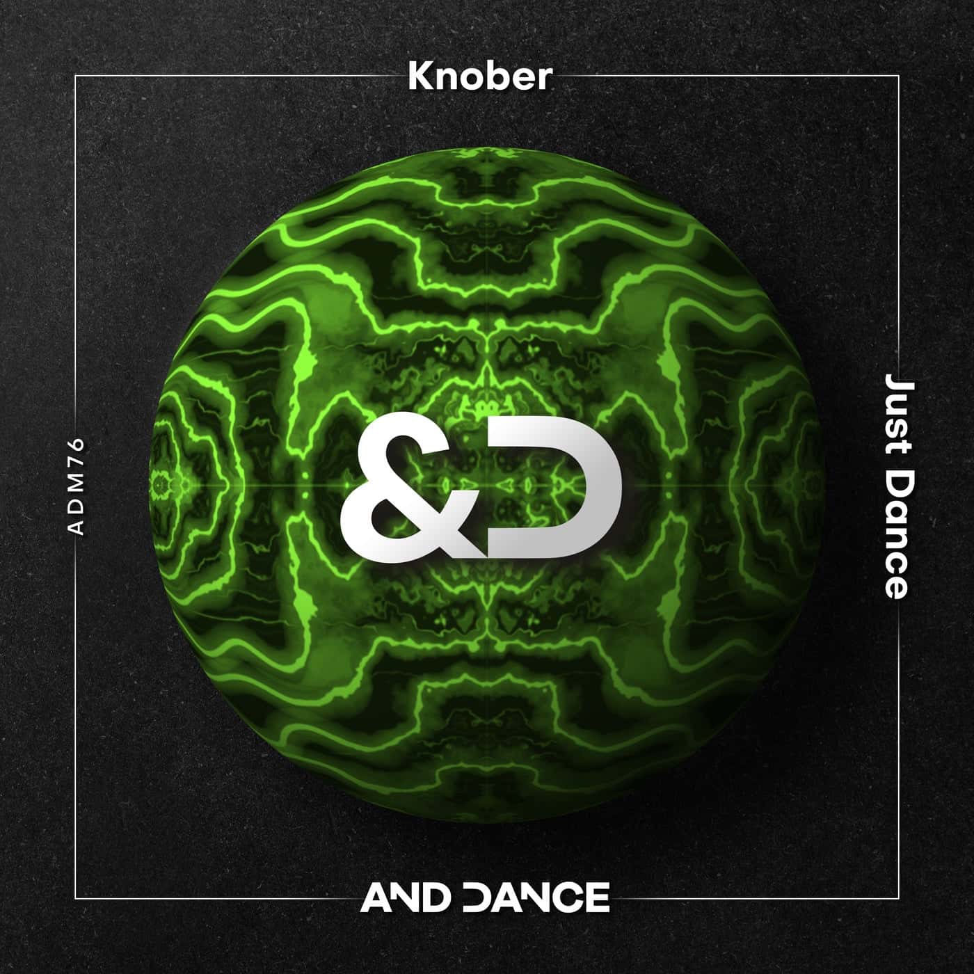 Download Knober - Just Dance (Extended Mix) on Electrobuzz