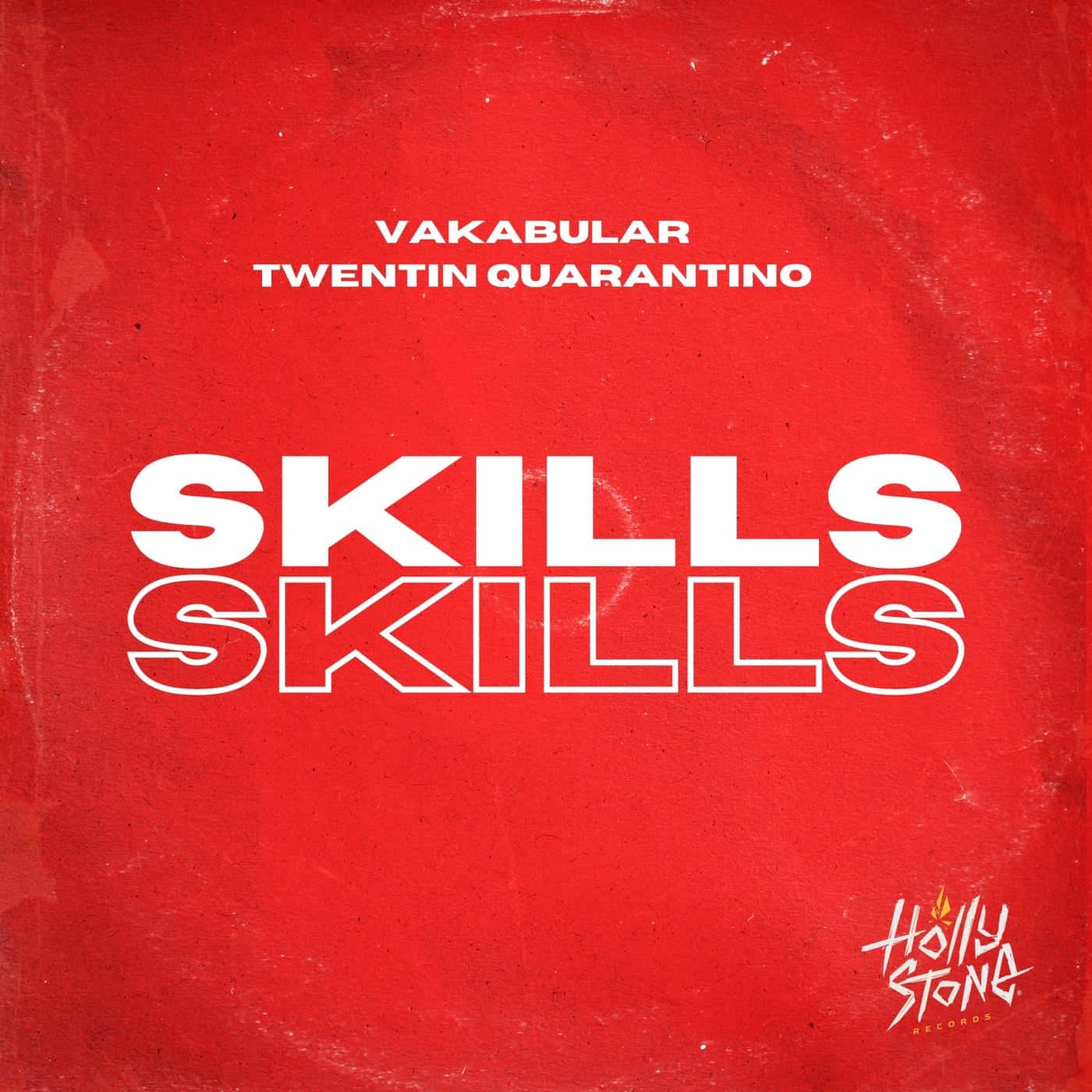 Download Vakabular, Twentin Quarantino - Skills (Extended) on Electrobuzz