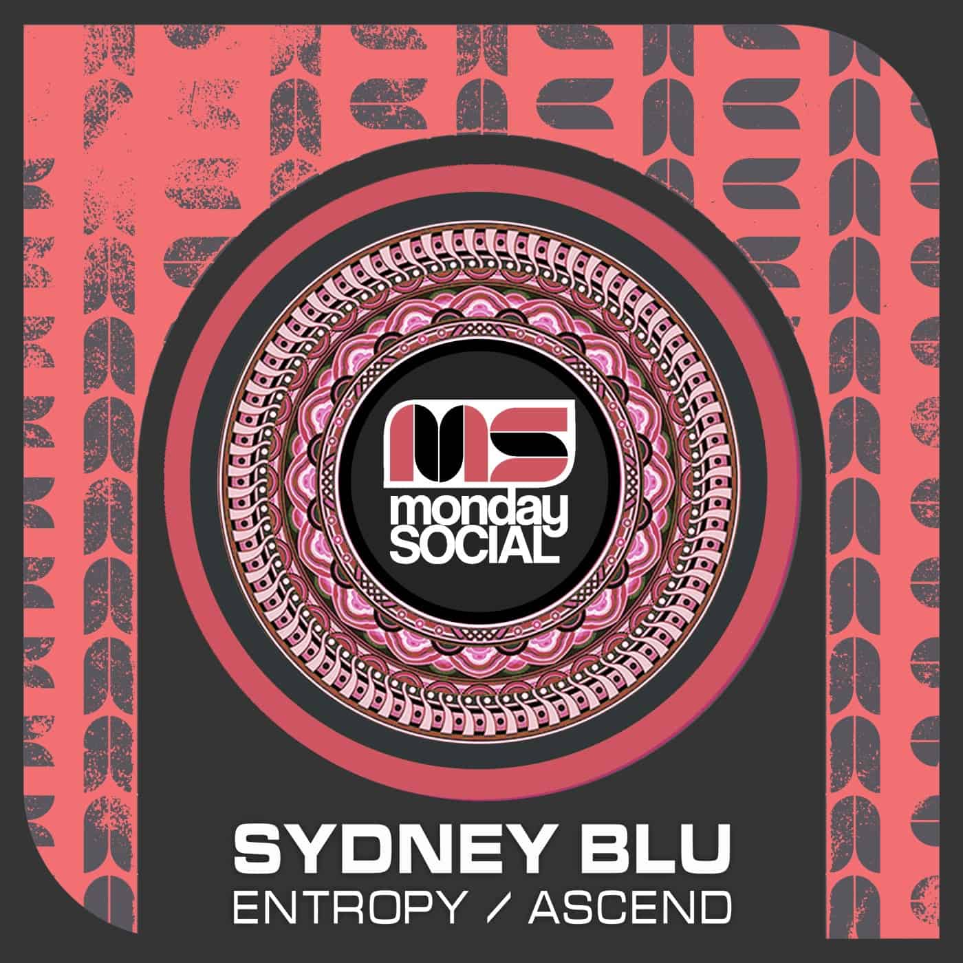image cover: Sydney Blu, Samira - Ascend / Entropy / MNS026