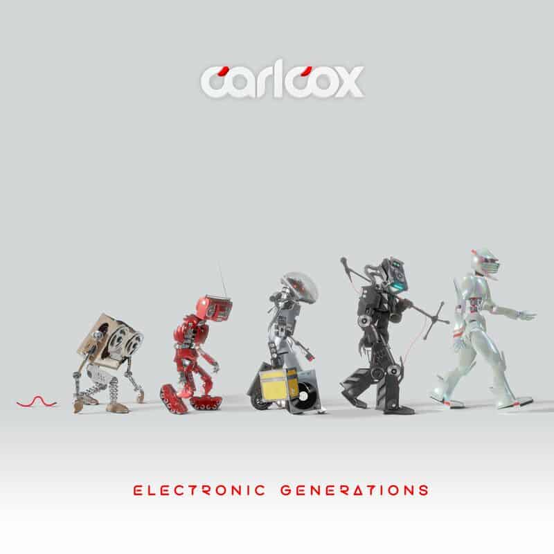 image cover: Carl Cox - Electronic Generations /