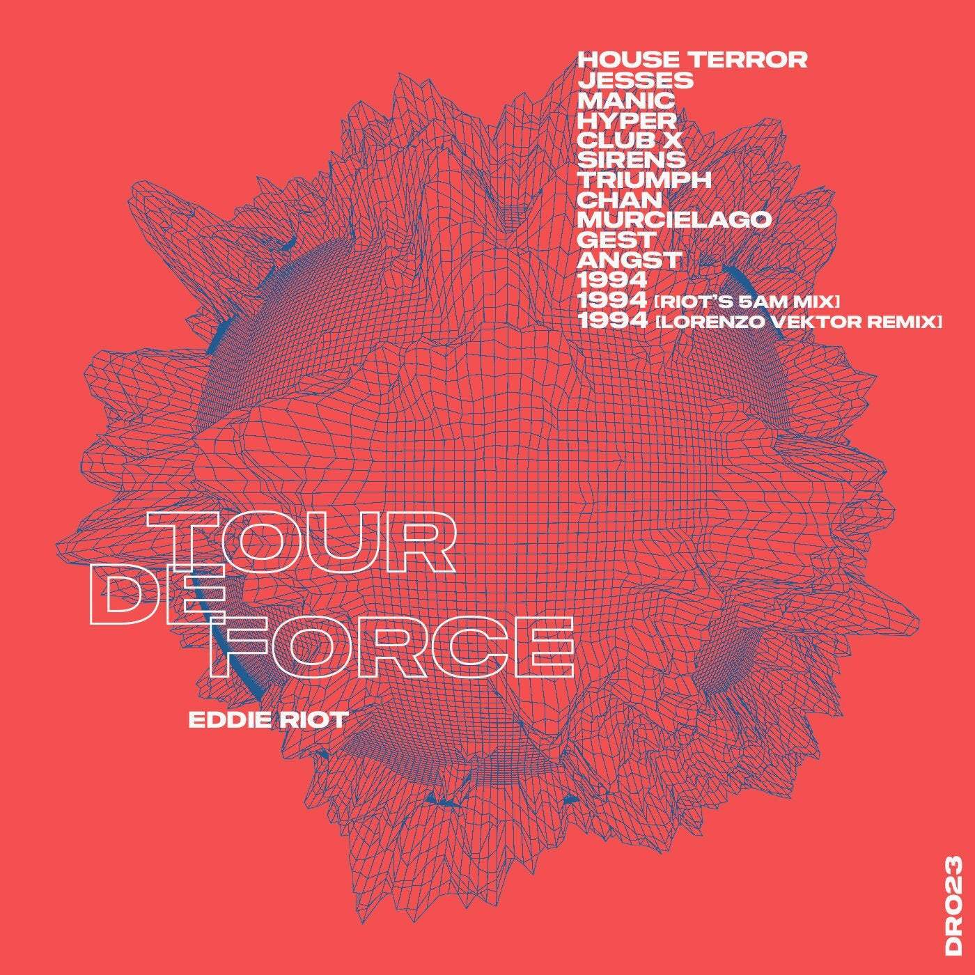 image cover: Eddie Riot - Tour De Force / DR023