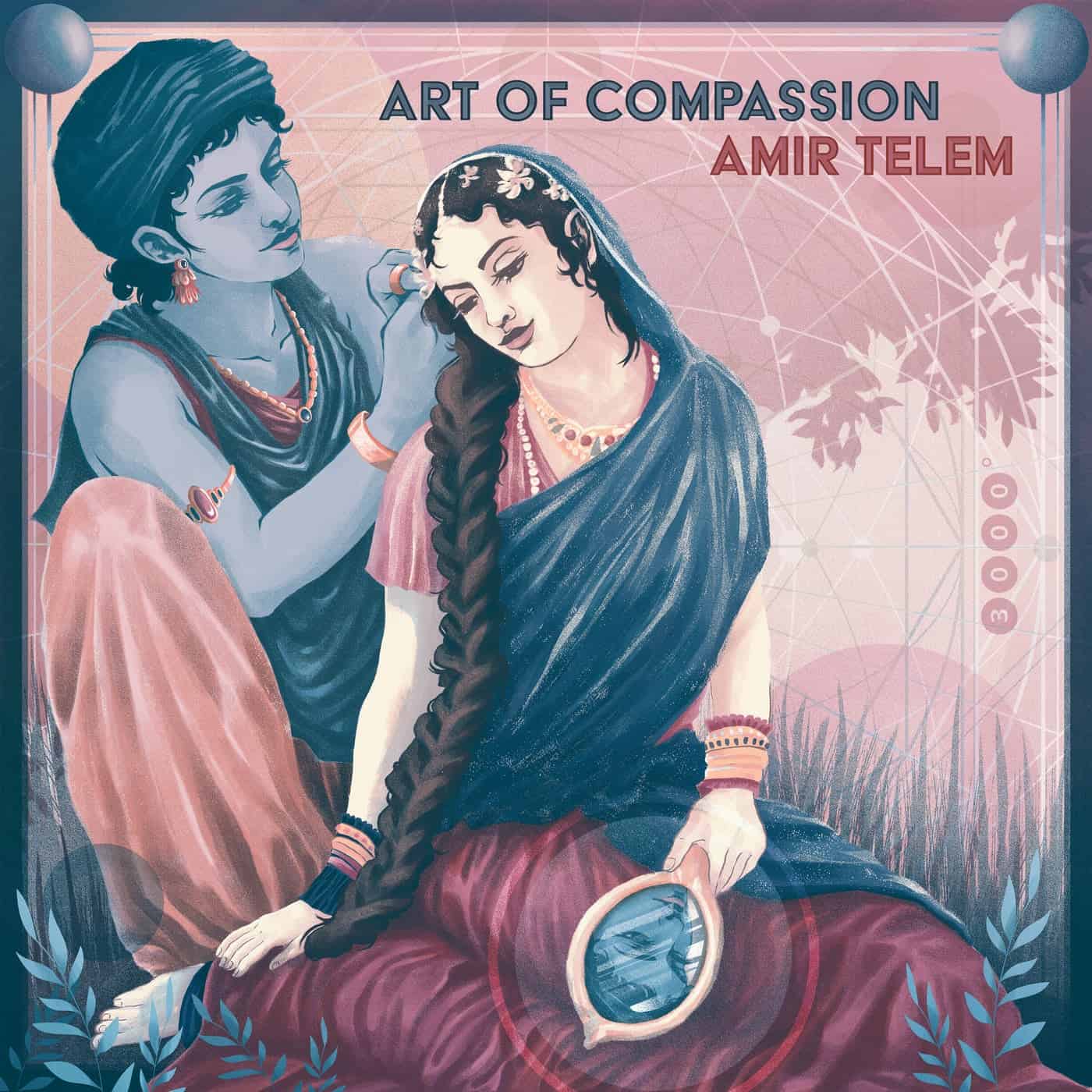 image cover: Amir Telem - Art Of Compassion / 3000GRADCD023D