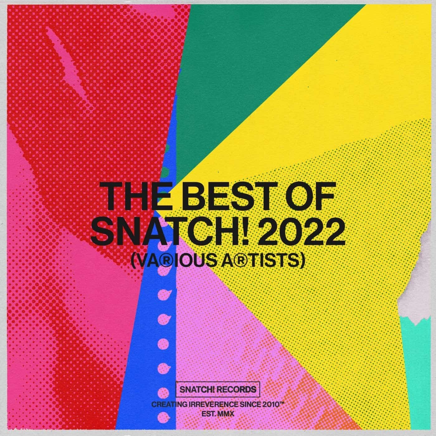 image cover: VA - The Best Of Snatch! 2022 / SNACAT016