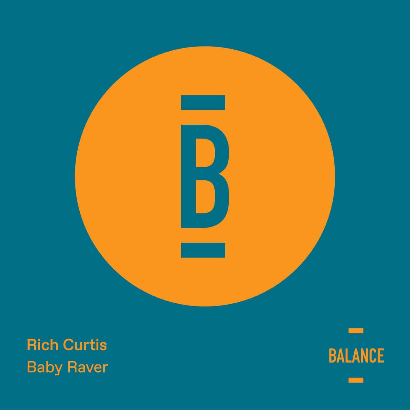 image cover: Rich Curtis - Baby Raver / BALANCE039EP