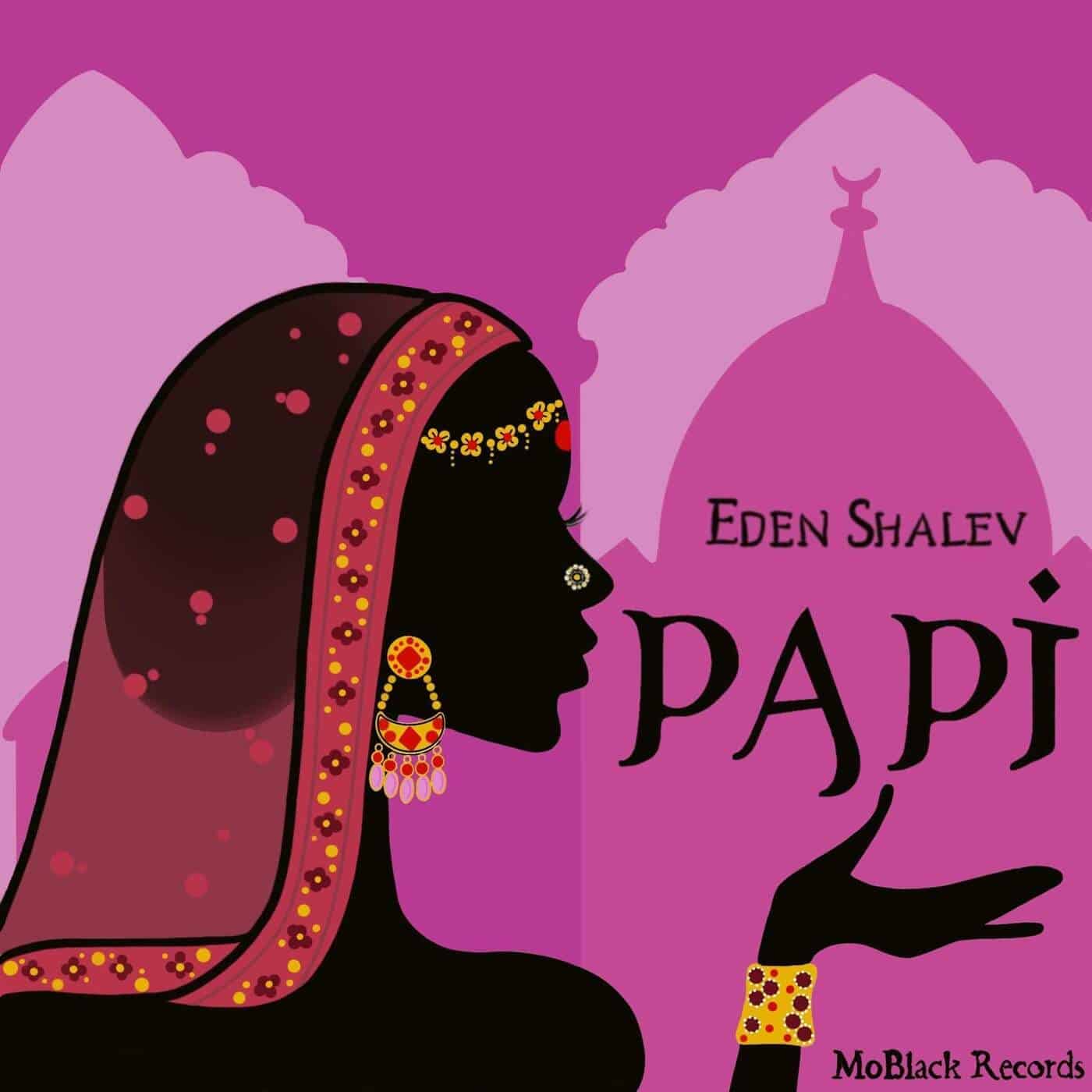 image cover: Eden Shalev - Papi / MBR514