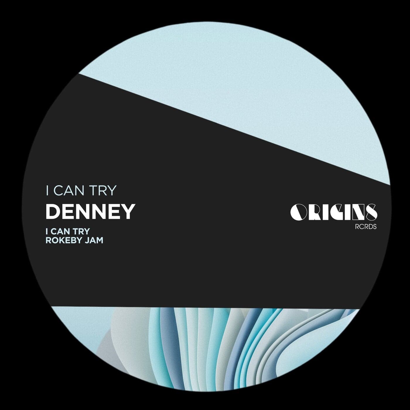 image cover: Denney - I Can Try / ORIGINS053