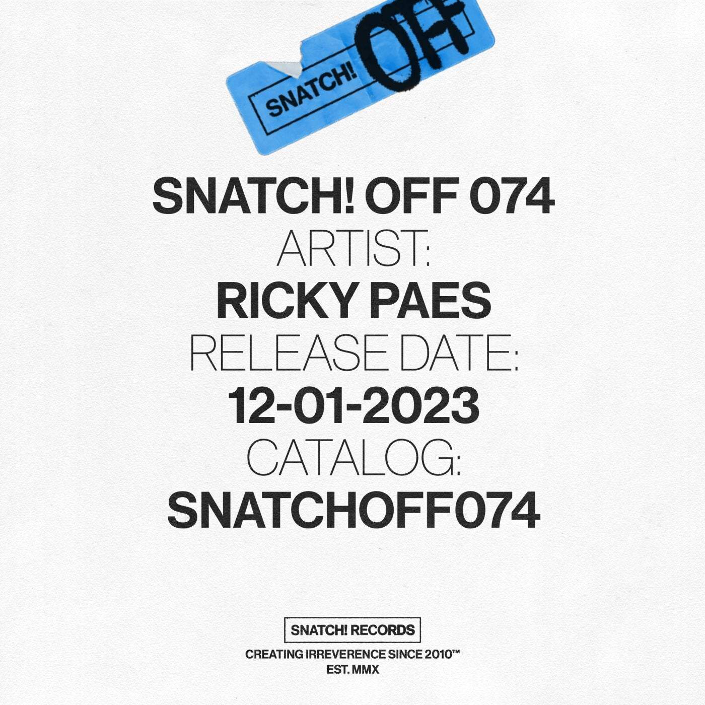 image cover: Ricky Paes - Snatch! OFF 074 / SNATCHOFF074