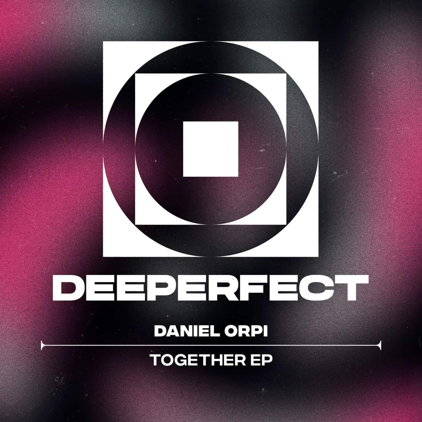 image cover: Daniel Orpi - Together EP / DPE1913