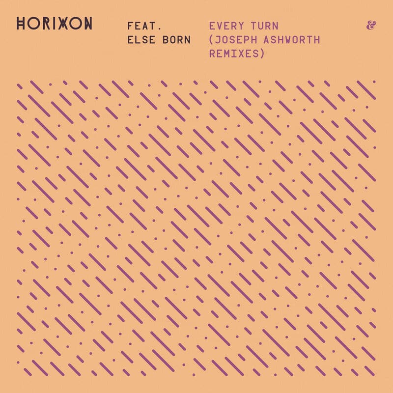 image cover: Horixon - Every Turn (Joseph Ashworth Remixes) /