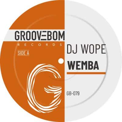 01 2023 346 124220 DJ Wope - Wemba / GB079