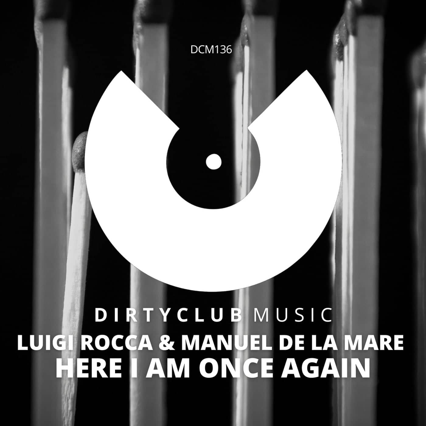 image cover: Manuel De La Mare, Luigi Rocca - Here I Am Once Again / DCM136